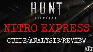 Hunt Showdown: Nitro Express Guide/Analysis/Review