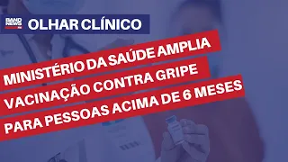 Ministério da Saúde amplia vacinação contra gripe para pessoas acima de 6 meses | Dr. Álvaro Furtado