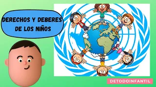 DERECHOS Y DEBERES  DE LOS NIÑOS Y NIÑAS ( VIDEOS EDUCATIVO).