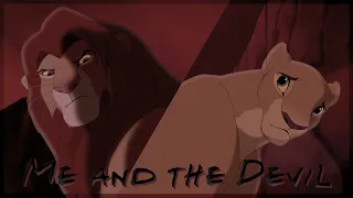 THE LION KING AU - "Me and the Devil"