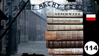 (114) Zeuge: 🇵🇱 Franciszek Znamirowski - Frankfurter-Auschwitz-Prozess