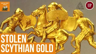 The Scythian Gold: A Ukrainian Treasure Stolen by the russians | Why Do They Steal?