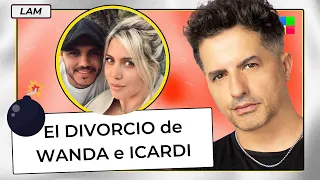 Wanda Nara y Mauro Icardi se divorcian + Abogado Cami Homs - #LAM | Programa completo (03/08/22)