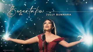 Besertaku - Jully Bunnara