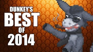 Dunkey's Best of 2014