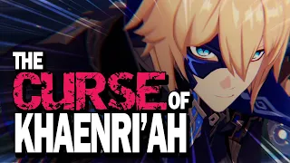 [2.6] The Curse of Khaenri'ah - A Genshin Impact Theory