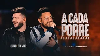 Ícaro e Gilmar - A Cada Porre - DVD #NaBebidaeNaSofrência