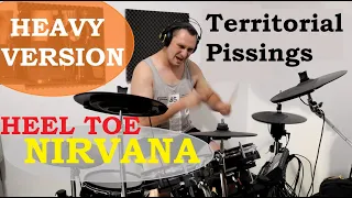 Nirvana -  Drum Cover - Territorial Pissings