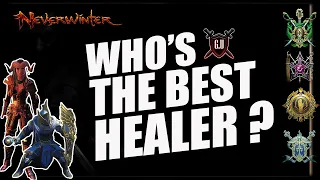 Who's the Best Healer In neverwinter ?