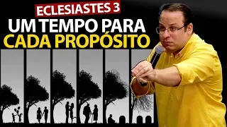 Pregação sobre Eclesiastes 3 - Um tempo para cada propósito