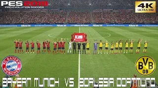 PES 2019 (PC) Bayern Munich vs Borussia Dortmund | REALISTIC BUNDESLIGA PREDICTION | 6/4/2019 | 4K