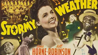 [FULL MOVIE]  Stormy Weather (1943) | Classic Musical in 4K