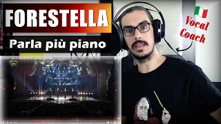 ITALIAN Vocal Coach Reacts to FORESTELLA "Parla più piano" // REACTION & ANALYSIS by Vocal Coach