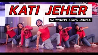 Kati Jeher - कत्ती जहर | Haryanvi Song Dance | Vicky Patel Choreography