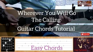 Wherever you will go - The Calling Guitar Tutorial Easy Chords with Capo