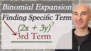 Binomial Expansion Find a Specific Term