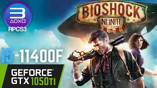 RPCS3 - BioShock Infinite - GTX 1050ti + i5 11400F