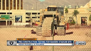 Pre-construction testing begins at Raiders Stadium site