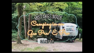 Mistakes Made Camping in an Geo Pro, E Pro