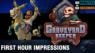 Is Graveyard Keeper worth playing for more than one hour? - 60 in 60