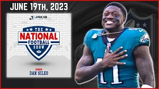 The National Football Show with Dan Sileo | Monday June 19th, 2023