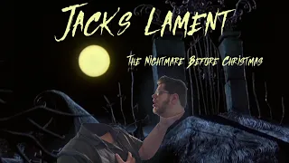 Jack's Lament - The Nightmare Before Christmas