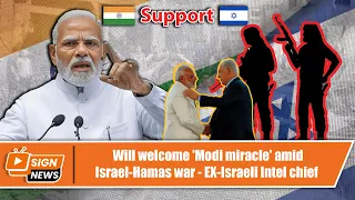 Will welcome 'Modi miracle' amid Israel-Hamas war - EX-Israeli Intel chief