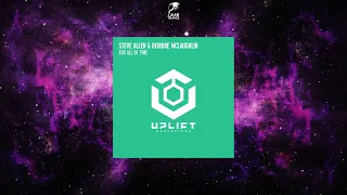 Steve Allen & Deirdre McLaughlin - For All Of Time (Extended Mix) [UPLIFT RECORDINGS]