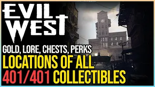 Evil West All Collectible Locations