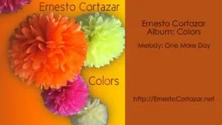 One More Day - Ernesto Cortazar