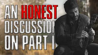 An honest discussion on The Last of Us Part II