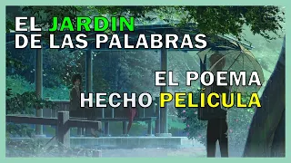 El jardín de las palabras: el poema hecho película