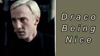 Draco malfoy actually being nice for 1 minute straight