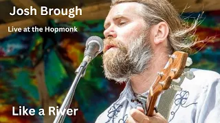 Poor Man's Whiskey Presents: Josh Brough "Like a River"