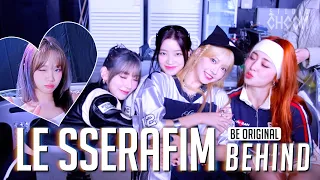 [BE ORIGINAL] LE SSERAFIM(르세라핌) 'Perfect Night' (Behind) (ENG/JPN)