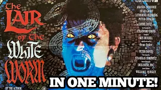 Lair of the White Worm in one minute