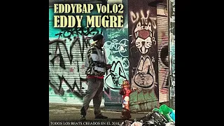 Eddy Mugre - EddyBap Vol.02 (2010)