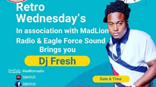 Dj Fresh from Eagle Force live on Retro Wednesday