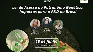 Lei de Acesso ao Patrimônio Genético para a P&D no Brasil