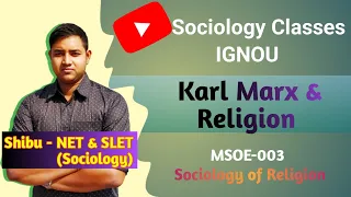 Karl Marx and Religion | Opium of the People | Instrument of Oppression | IGNOU MSOE 003