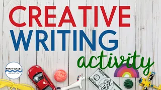 Creative Writing Prompt Video - Writing Activity and Lesson