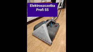 Elektroszczotka Porofi 55. Wady i zalety.