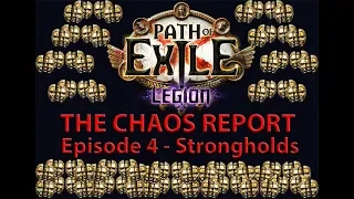 The Chaos Report - Week 4: Strongholds | Path of Exile: Legion Economy Guide