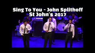 St John’s perform ‘Sing To You’ by John Splithoff (2017)