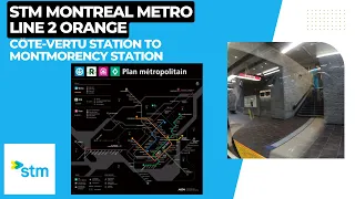 STM Montreal Metro Line 2 Orange - Côte-Vertu Station To Montmorency Station - Full Route