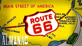 Why Route 66 became America’s most famous road