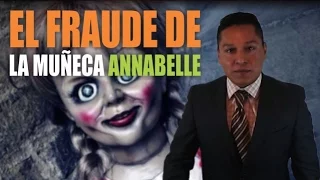 El fraude de la muñeca Annabelle