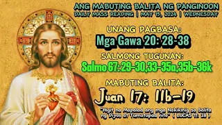 FSMJ | MAY 15, 2024 | DAILY MASS READING | ANG MABUTING BALITA NG PANGINOON | ANG SALITA NG DIYOS