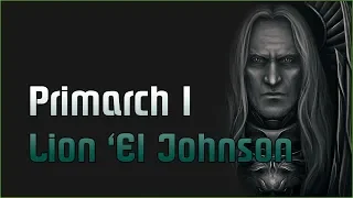 Lion 'El Johnson | Der Primarch der Dark Angels