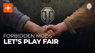 Forbidden Mods: Let's Play Fair